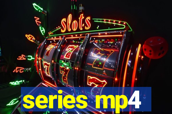 series mp4